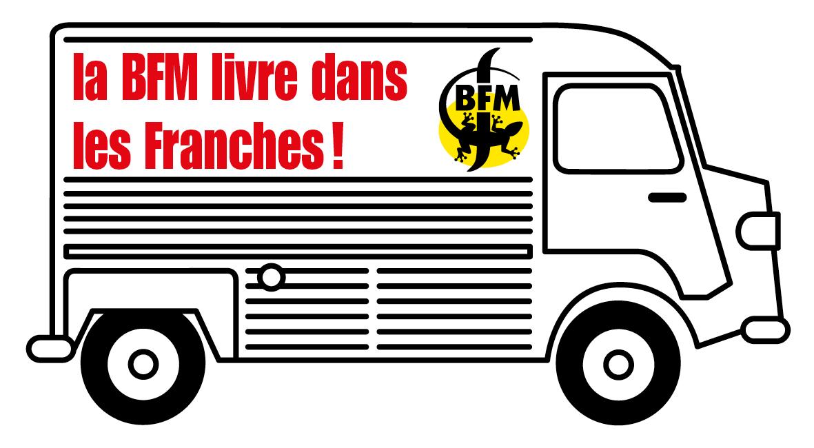 La BFM livre dans les Franches !